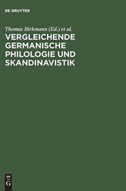 Vergleichende Germanische Philologie Und Skandinavistik