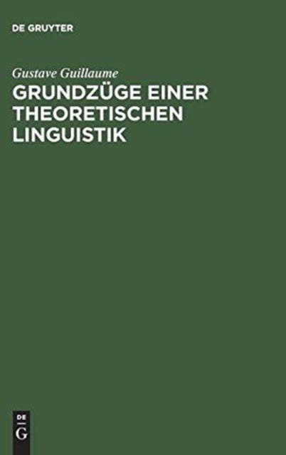 Grundzüge einer theoretischen Linguistik
