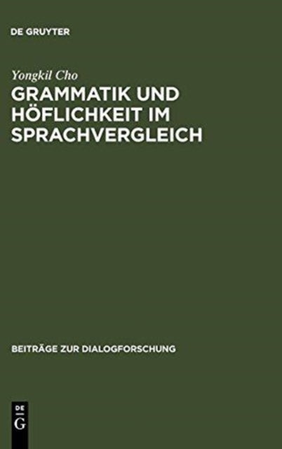 Grammatik und Hoflichkeit im Sprachvergleich