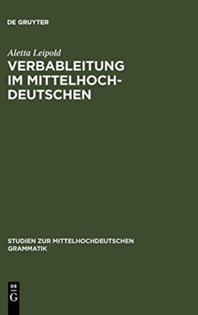 Verbableitung im Mittelhochdeutschen