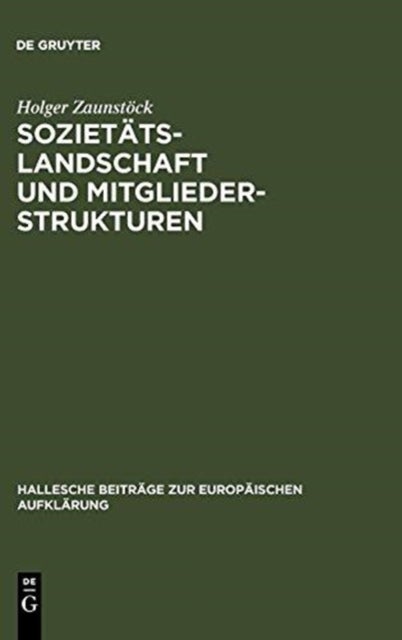 Sozietatslandschaft und Mitgliederstrukturen