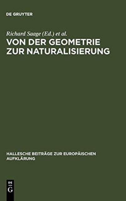 Von Der Geometrie Zur Naturalisierung