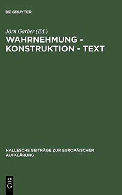 Wahrnehmung - Konstruktion - Text