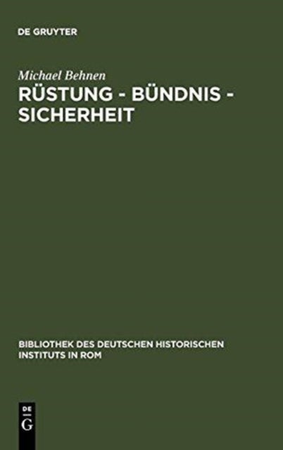 Rüstung - Bündnis - Sicherheit - Dreibund Und Informeller Imperialismus 1900-1908