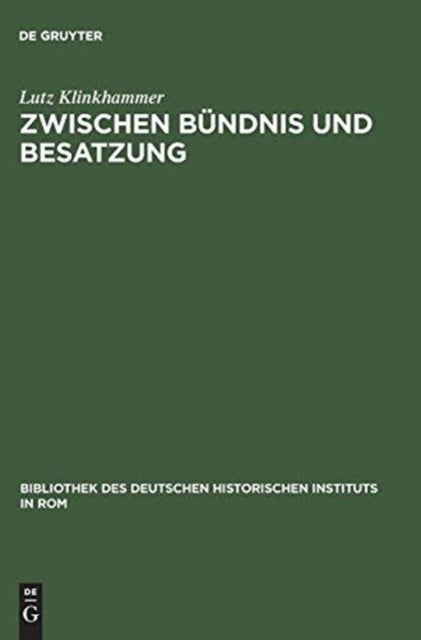 Zwischen Bündnis und Besatzung