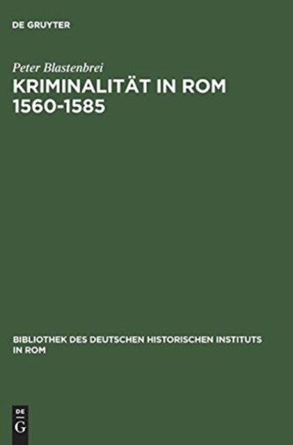 Kriminalitat in ROM 1560-1585