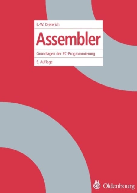 Assembler - Grundlagen Der Pc-Programmierung
