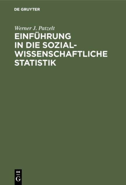 Einfuhrung in Die Sozialwissenschaftliche Statistik