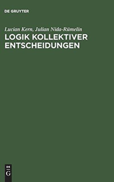 Logik kollektiver Entscheidungen