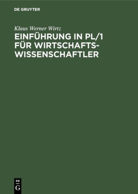 Einfuhrung in Pl/1 Fur Wirtschaftswissenschaftler