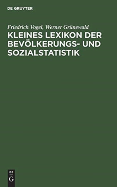 Kleines Lexikon der Bevolkerungs- und Sozialstatistik
