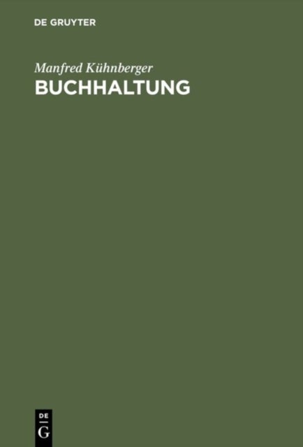 Buchhaltung - Von Der Buchfuhrung Zum Jahresabschluß