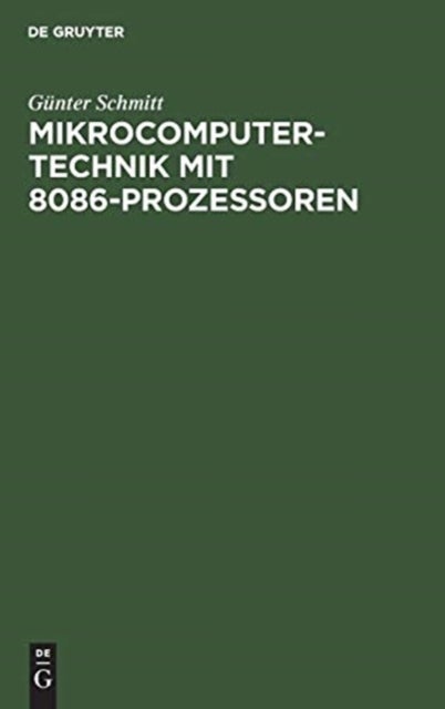 Mikrocomputertechnik mit 8086-Prozessoren