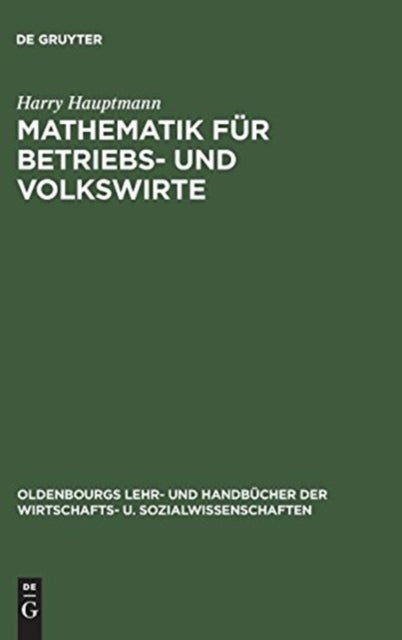 Mathematik fur Betriebs- und Volkswirte