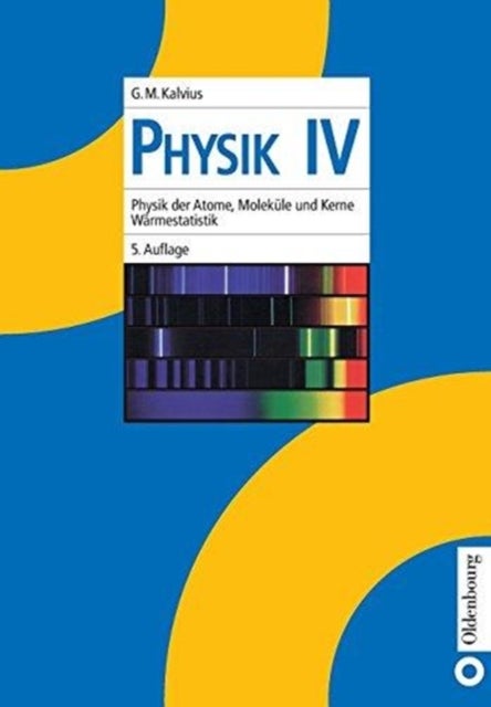 Physik IV - Physik Der Atome, Molekule Und Kerne - Warmestatistik