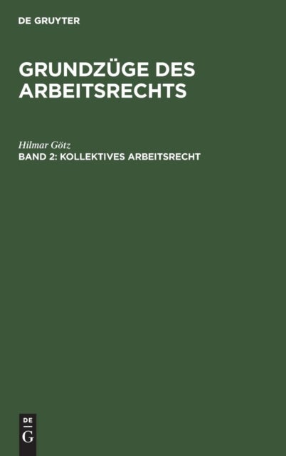 Kollektives Arbeitsrecht