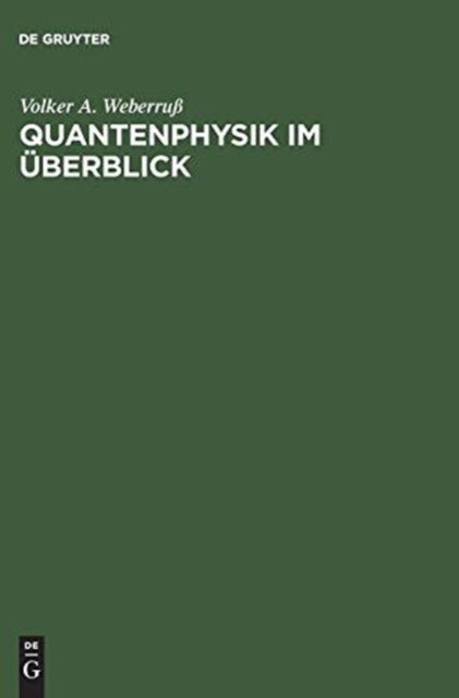 Quantenphysik im Uberblick