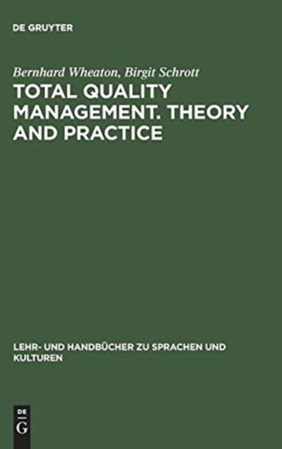 Total Quality Management. Theory and Practice