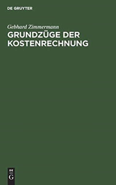 Grundzuge der Kostenrechnung