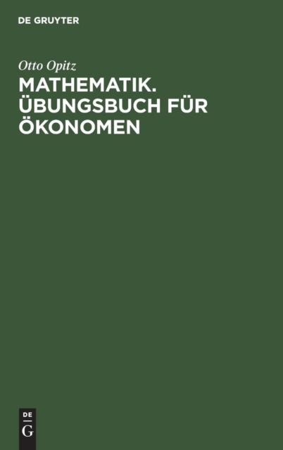 Mathematik. Ubungsbuch fur Okonomen