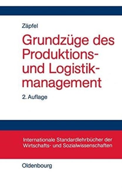 Grundzuge Des Produktions- Und Logistikmanagement