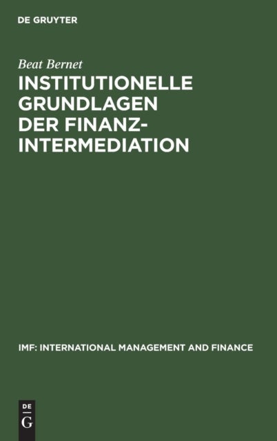 Institutionelle Grundlagen der Finanzintermediation