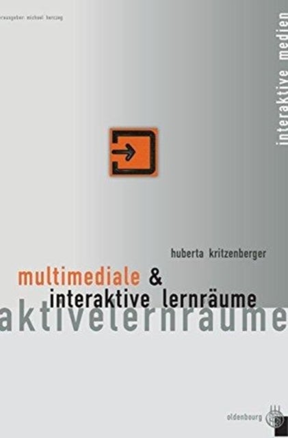 Multimediale Und Interaktive Lernraume