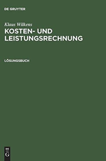 Kosten- und Leistungsrechnung, Losungsbuch
