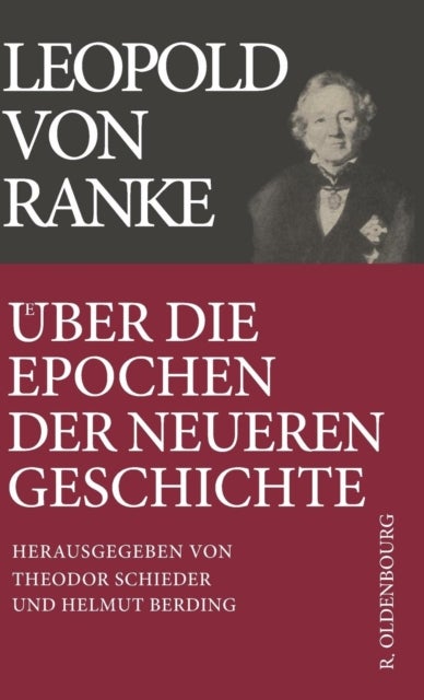 Über Die Epochen Der Neueren Geschichte