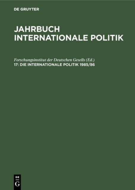 Die Internationale Politik 1985/86