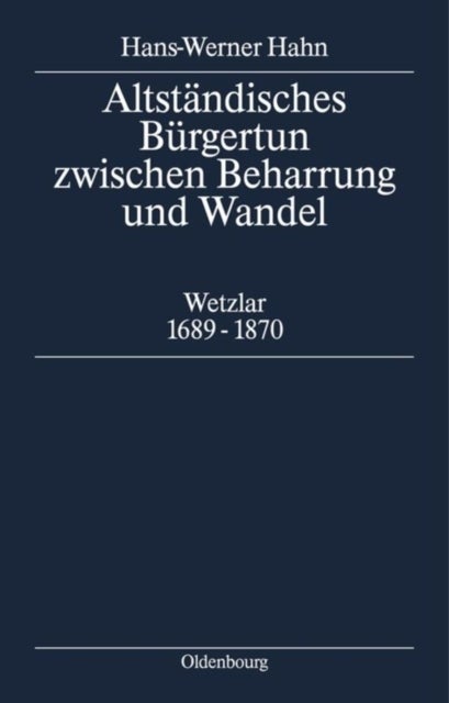 Altständisches Bürgertum Zwischen Beharrung Und Wandel