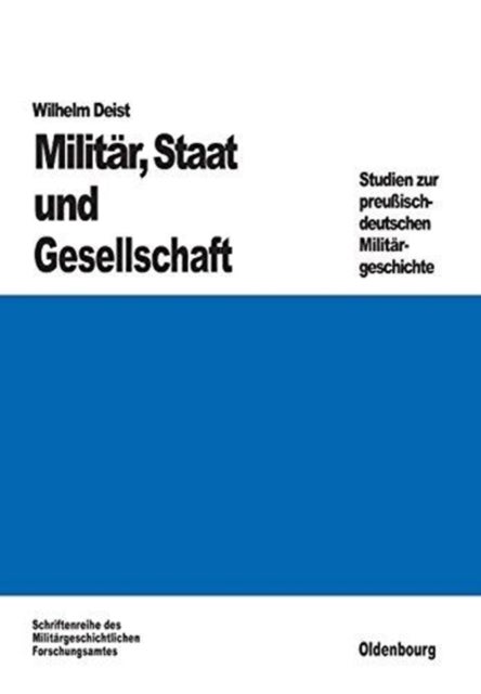 Militär, Staat Und Gesellschaft.