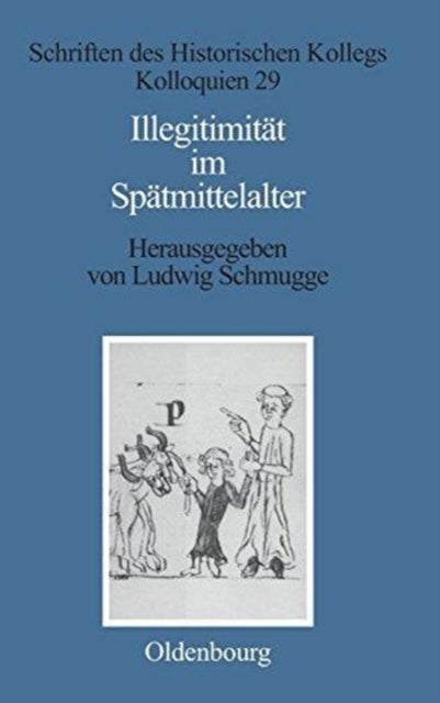 Illegitimitat Im Spatmittelalter