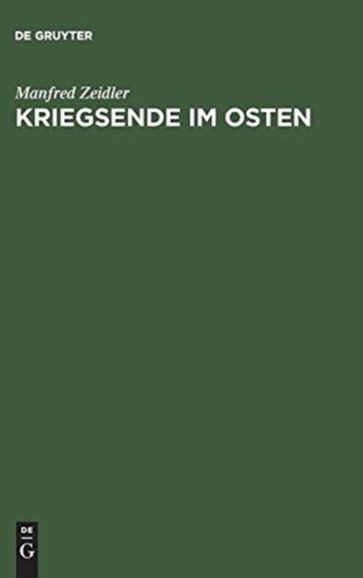 Kriegsende im Osten