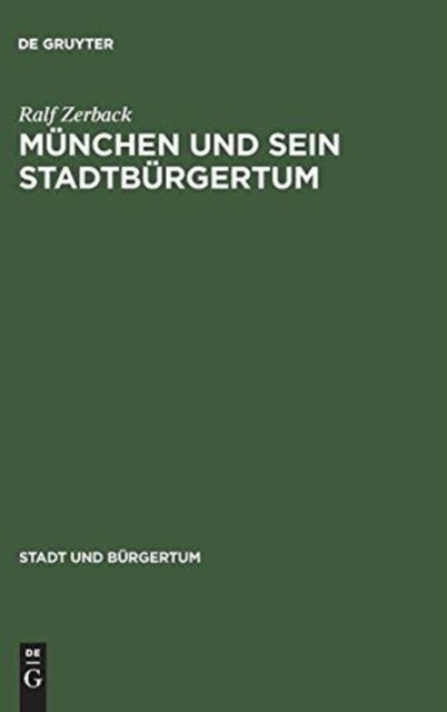 München und sein Stadtbürgertum