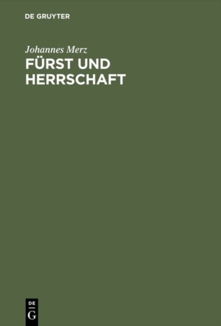 Furst und Herrschaft