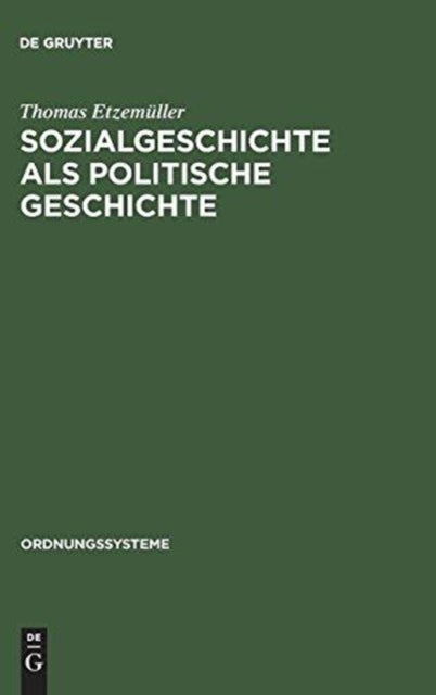 Sozialgeschichte als politische Geschichte