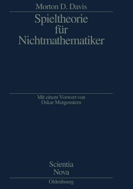 Spieltheorie fur Nichtmathematiker
