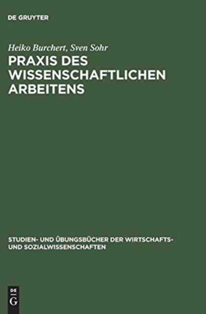 PRAXIS Des Wissenschaftlichen Arbeitens
