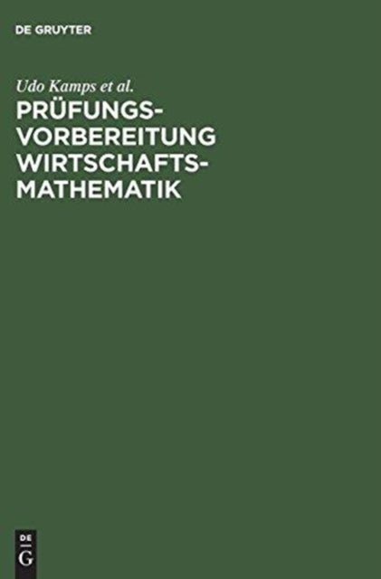 Prufungsvorbereitung Wirtschaftsmathematik