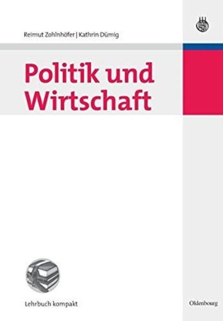 Politik und Wirtschaft