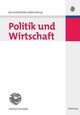 Politik und Wirtschaft