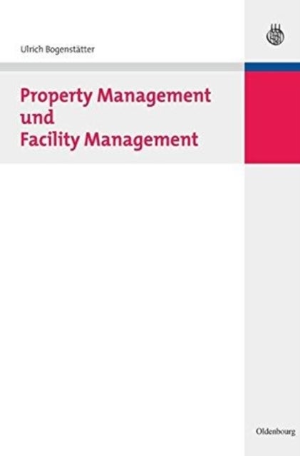 Property Management Und Facility Management