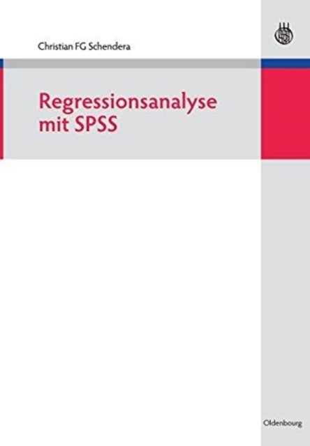 Regressionsanalyse mit SPSS