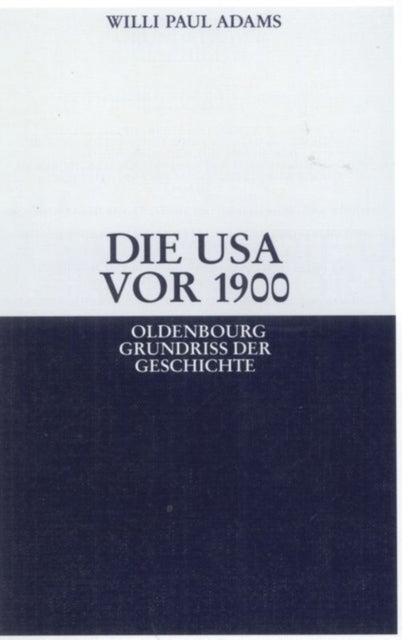USA vor 1900