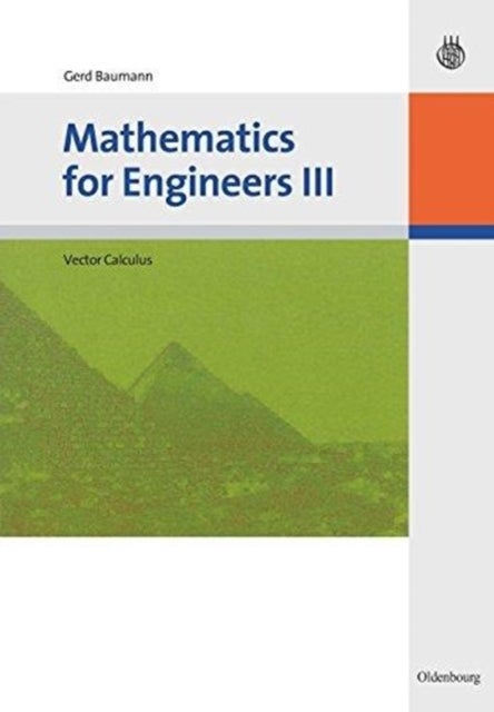 Mathematics for Engineers III - Vector Calculus