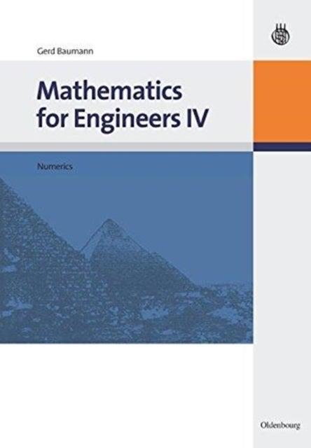 Mathematics for Engineers IV - Numerics