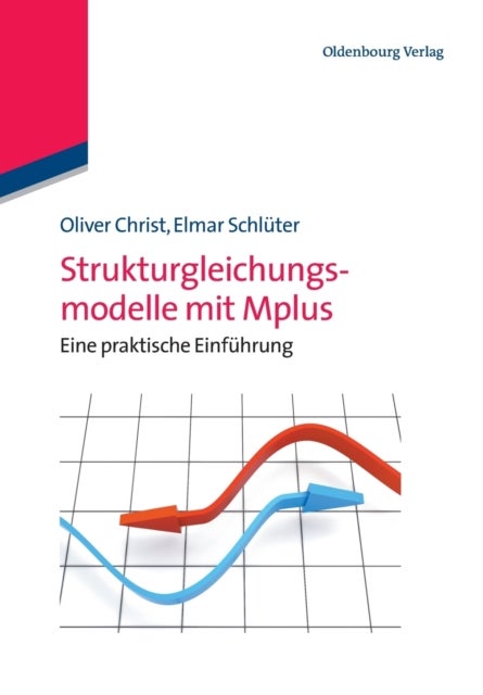 Strukturgleichungsmodelle Mit Mplus