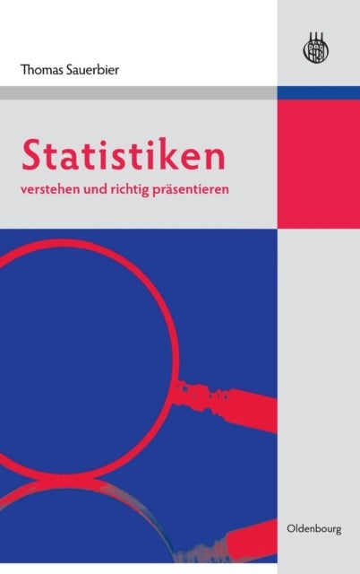 Statistiken verstehen und richtig prasentieren