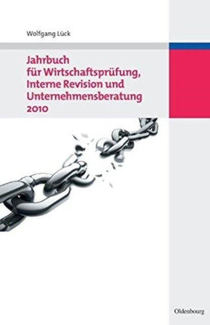 Jahrbuch für Wirtschaftsprüfung, Interne Revision und Unternehmensberatung 2010